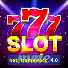 net framework 4.0 v 30319